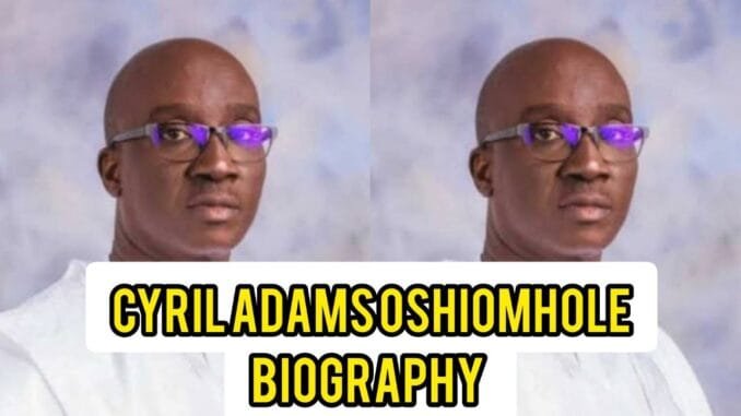 Cyril Adams Oshiomhole Biography